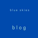 Blue Skies Blog